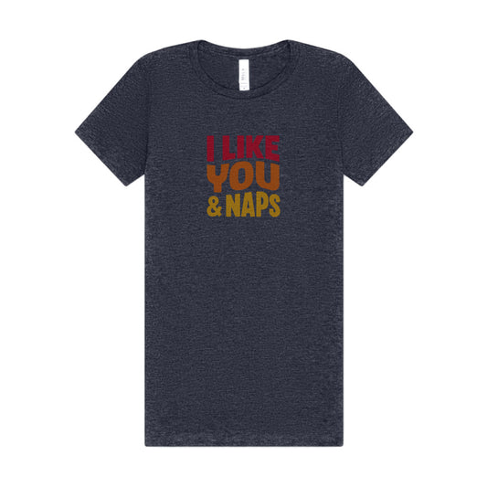 I Like You & Naps (Warm Gradient) — Retro Loungewear Women's Tee (Dark)
