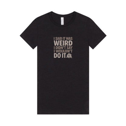 It's Weird, But I'm Interested Anyway — Retro Women's Tee (Dark)