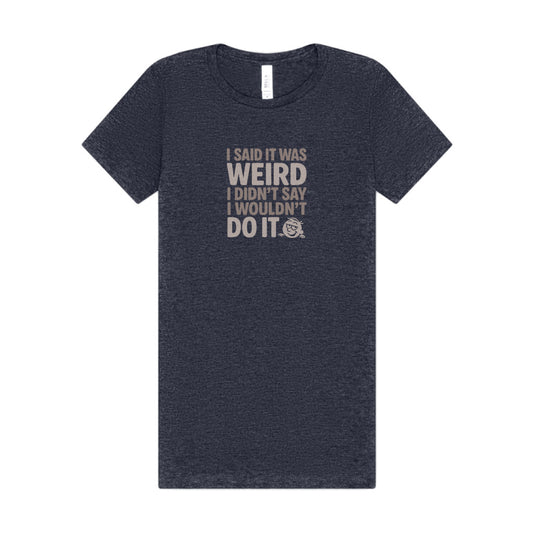 It's Weird, But I'm Interested Anyway — Retro Women's Tee (Dark)