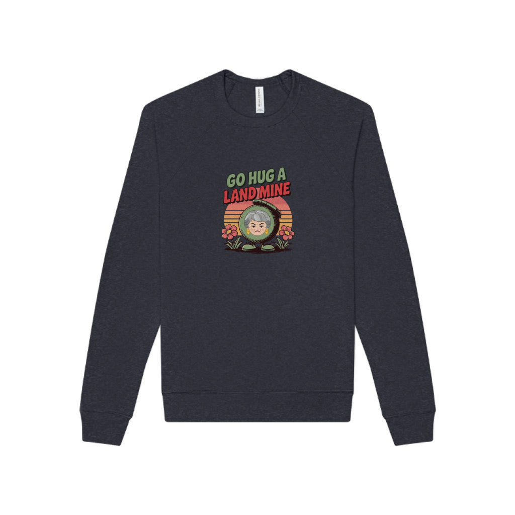 Go Hug a Land Mine — Dorothy Zbornak Retro Sweatshirt (Dark)