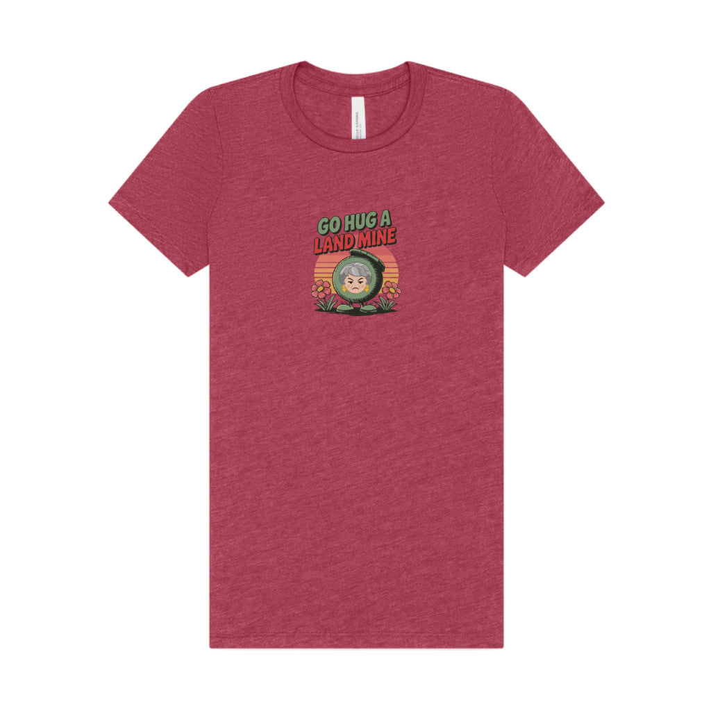 Go Hug a Land Mine — Dorothy Zbornak Retro Women's Tee (Light)