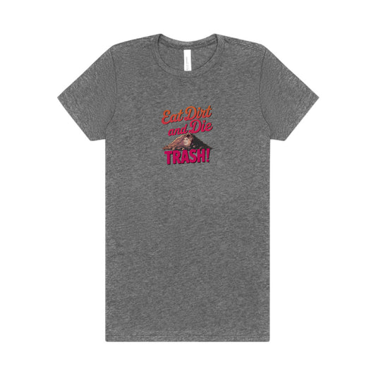 Eat Dirt and Die, Trash! — Blanche Devereaux Women's Tee (Light)