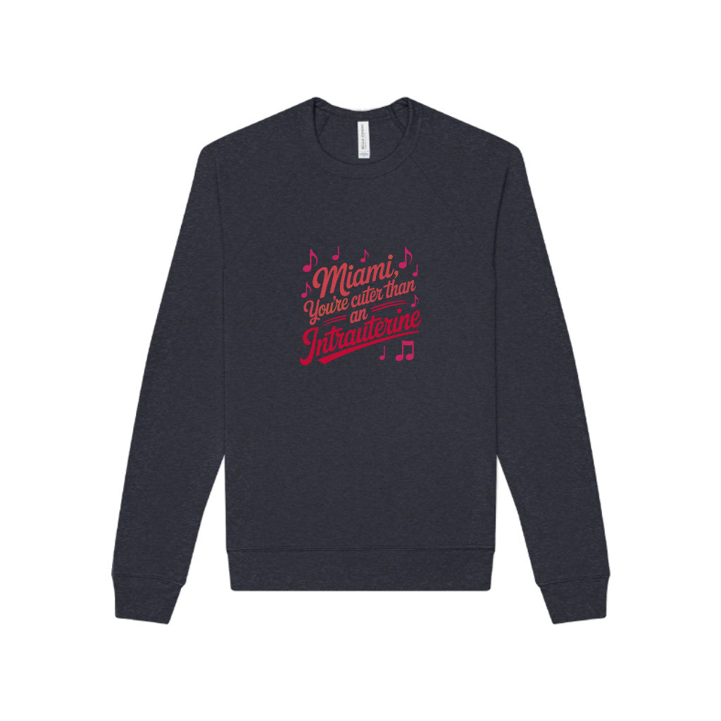 Cuter Than An Intrauterine — Golden Girls Sweatshirt (Dark)