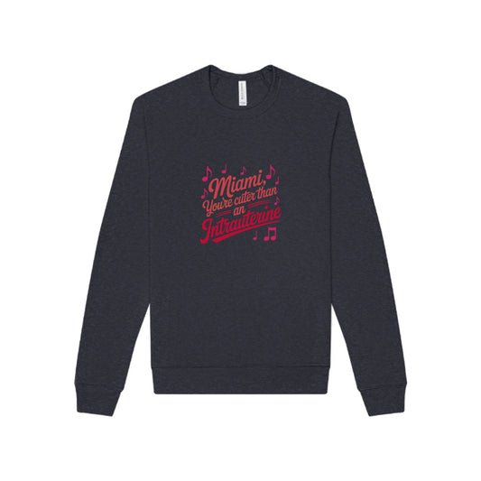 Cuter Than An Intrauterine — Golden Girls Sweatshirt (Dark)