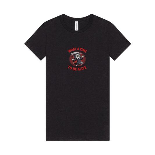 What a Time to Be Alive (Cute) — Lil Reaper Retro Women's Tee (Dark)