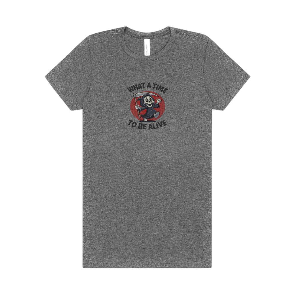 What a Time to Be Alive (Cute) — Lil Reaper Retro Women's Tee (Light)