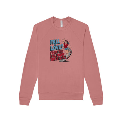 Fall in Love? I'd Rather Fall Down the Stairs — Retro Sweatshirt (Dark)