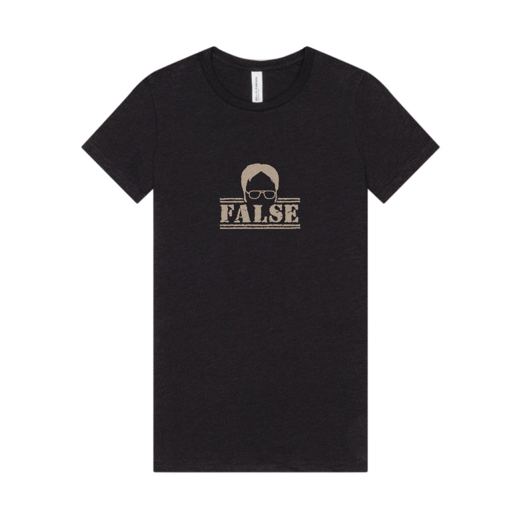 Dwight Schrute FALSE —  The Office-Inspired Women's Tee (Dark)