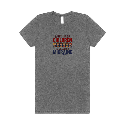 A Group of Children Is Called a Migraine — Retro Women's Tee (Light)