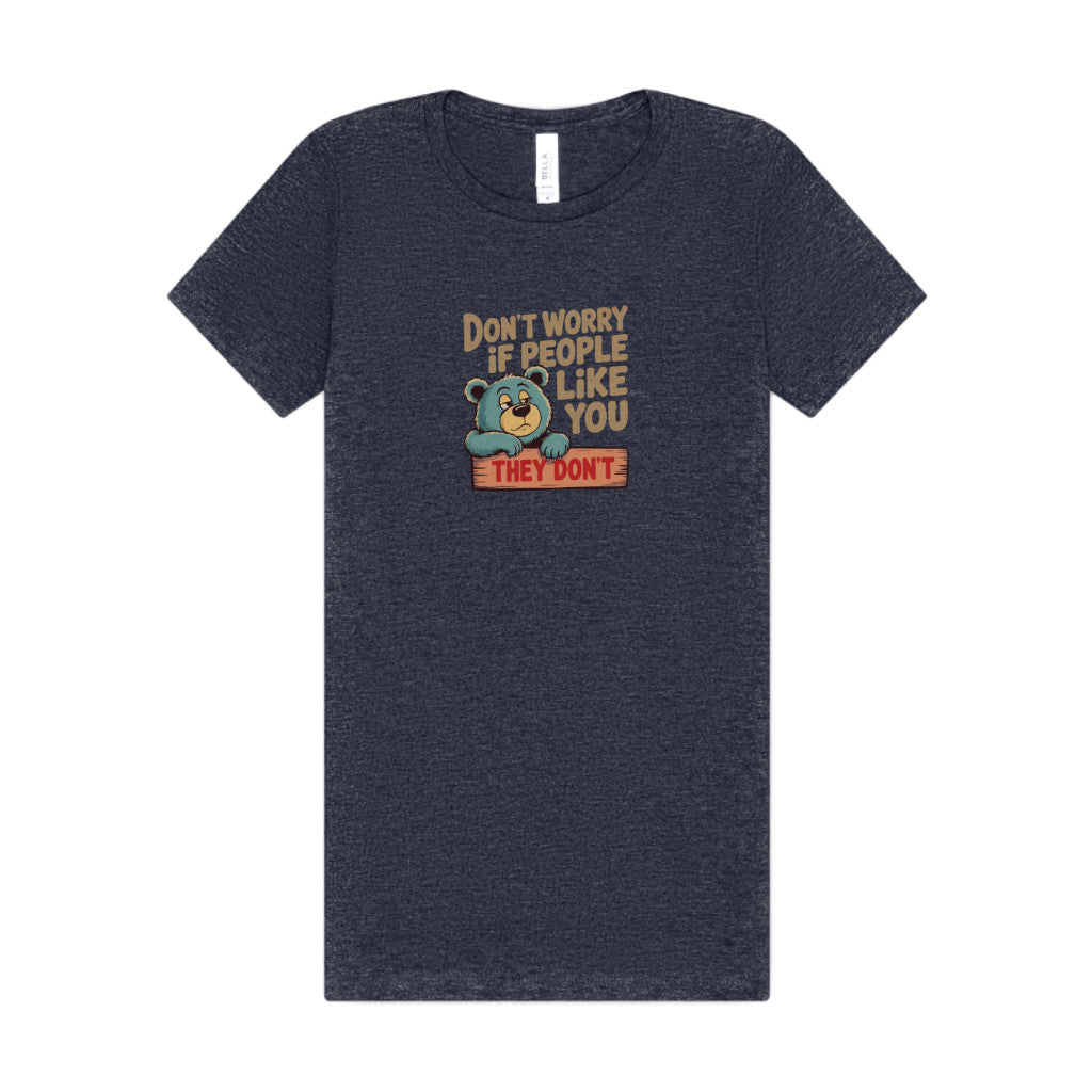 Don't Worry If People Like You (They Don't) — Retro Women's Tee (Dark)