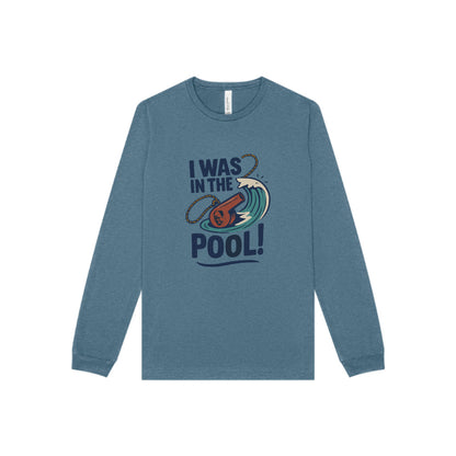 I Was in the Pool! — George Costanza Shrinkage Long Sleeve (Light)
