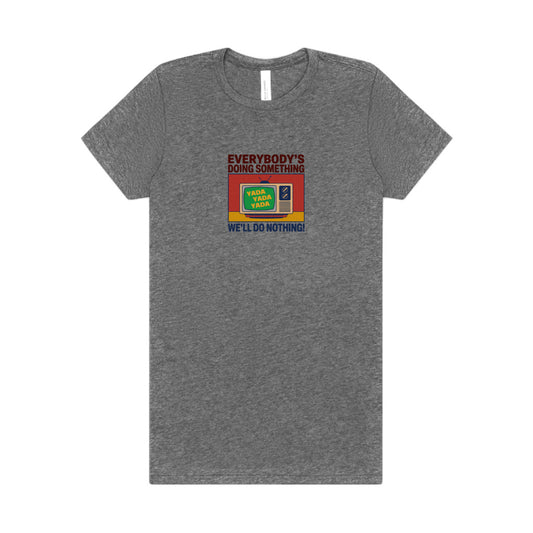 We’ll Do Nothing (Yada Yada) — Seinfeld Retro Women's Tee (Light)