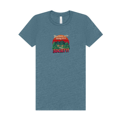 We’re Living in a Society! — Seinfeld Women's Tee (Light)