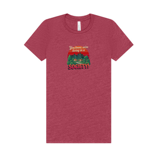 We’re Living in a Society! — Seinfeld Women's Tee (Light)