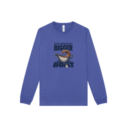 You're Gonna Need a Bigger (Gravy) Boat — Retro Long Sleeve (Light)