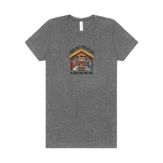 I Have No F*cks to Give — Little Drummer Boy Women's Tee (Light)